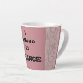 Tasse Latte Je Crois En Équilibre ! (Angle droit)