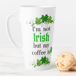 Tasse Latte Je ne suis pas irlandais mais mon café est - Clove