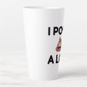 Tasse Latte Je Pose Beaucoup (Devant)