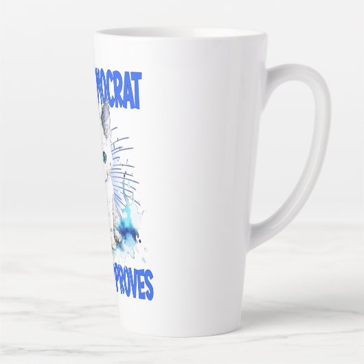Tasse Latte Je Suis Démocrate - Mon Chat Approuve (Droite)