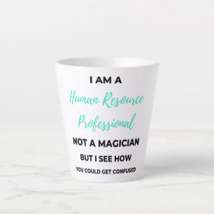Tasse Latte Je Suis Un Professionnel Des Ressources Humaines E