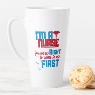 Tasse Latte Je suis une infirmière Vous aviez raison une infir