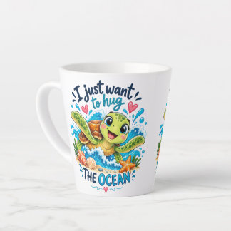 Tasse Latte Je veux juste serrer l'océan dans mes bras – Tortu
