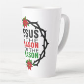 Tasse Latte Jésus est la raison de la saison (Angle droit)