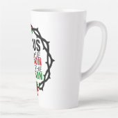 Tasse Latte Jésus est la raison de la saison (Droite)