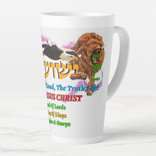 Tasse Latte Jesus The Way ,The Truth. Life! Lion Of Judah (Angle droit)