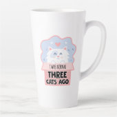 Tasse Latte J'Étais Normal Il Y A Trois Chats (Droite)