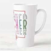 Tasse Latte Jolie Vie d'Enseignant (Droite)