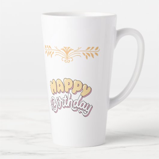 Tasse Latte Joyeux anniversaire  (Droite)