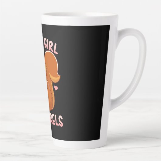 Tasse Latte Juste une fille qui aime les écureuils (Droite)