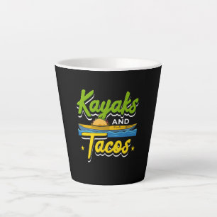 Tasse Latte Kayak - Kayaks et Tacos Funny Kayak