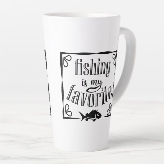 Tasse Latte La pêche est ma citation préférée (Angle droit)