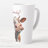 Tasse Latte La vache sotte - "Sérieusement ?" Conception amusa (Angle droit)
