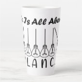 Tasse Latte La vie, c'est l'équilibre de l'inspiration de moti (Devant)