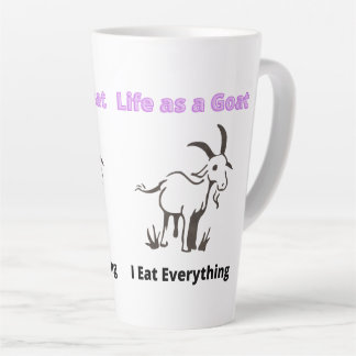Tasse Latte La vie comme une chèvre Je mange tout