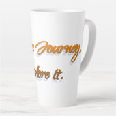Tasse Latte La Vie Est Un Voyage (Angle droit)