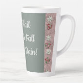 Tasse Latte Laissez Love Rain ! (Droite)
