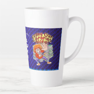 Tasse Latte Laissez Nos Bibliothèques Seules !