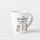 Tasse Latte L'amour inconditionnel vient avec quatre pattes -  (Angle droit)