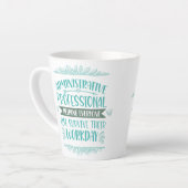 Tasse Latte Latte d'appréciation de l'assistant d'administrati (Angle gauche)