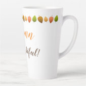 Tasse Latte Latte Mug-Autumn Est Belle (Droite)
