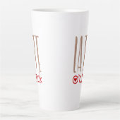 Tasse Latte Latte O Horloge Fun Citation Quirky Typographie (Devant)
