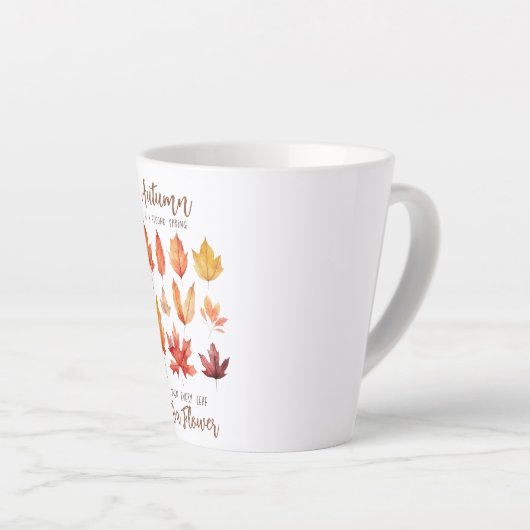 Tasse Latte L'automne est le deuxième printemps - Feuilles d'a (Angle droit)