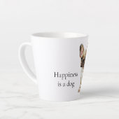Tasse Latte Le bonheur est un chien (Angle gauche)