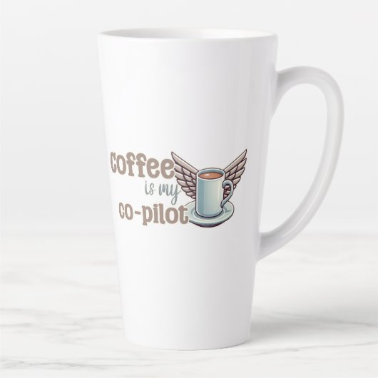 Tasse Latte Le café est mon copilote (Droite)