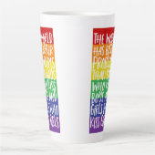 Tasse Latte Le Monde Arc-En-Ciel gay pride A De Plus Gros Prob (Devant)