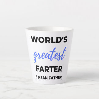 Tasse Latte Le plus grand plus loin du monde Je veux dire père