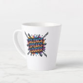 Tasse Latte Le silence parle plus fort (Angle gauche)