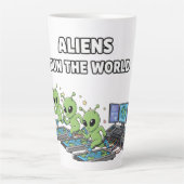 Tasse Latte Les Aliens Dirigent le Monde (Devant)