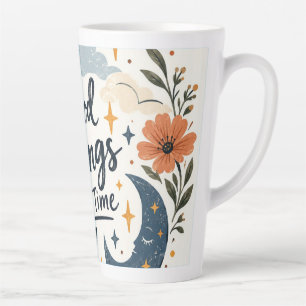 Tasse Latte Les bonnes choses prennent leur temps Boho Soleil