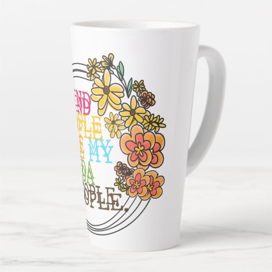 Tasse Latte Les Gens Sont Mes Gens (Angle droit)