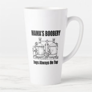 Tasse Latte Les Jugs De Boobery de Maman toujours sur le robin