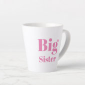 Tasse Latte LETTRE GRANDE SOEUR Pink blanche (Angle droit)