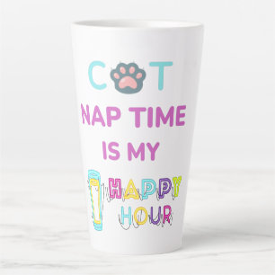 Tasse Latte l'heure de la sieste pour chat est mon heure d'or