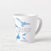 Tasse Latte Libre comme un oiseau 2 (Angle droit)
