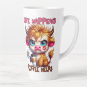 Tasse Latte Life Happens Coffee Helps (Droite)