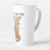 Tasse Latte Life Is Better With a Cat – Cute Cat Lover Design (Angle droit)