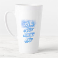 Love You Forever Maman Nuage Bleu Bonne fête des m