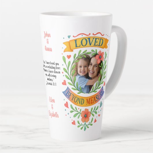 Tasse Latte Loved Beyond Measure - Custom Photo & Text Floral (Angle droit)