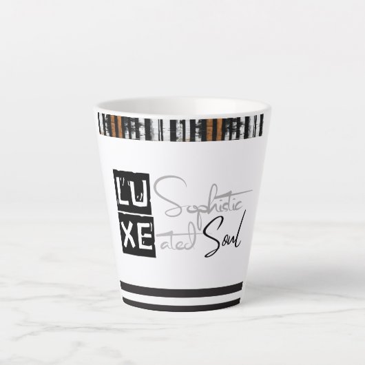 Tasse Latte LUXE Sophisticated Soul (Devant)