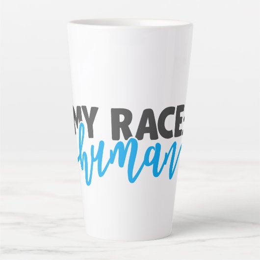 Tasse Latte Ma race : humaine (Devant)