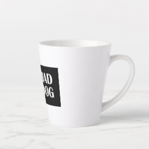 Tasse Latte Mad Dog Cup