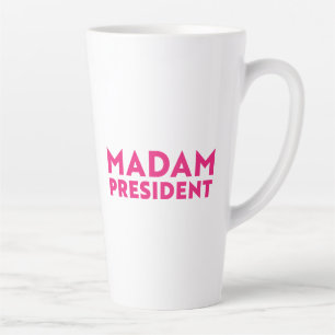 Tasse Latte Madame la Présidente typographie rose chaud modern