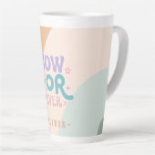 Tasse Latte Maintenant ou jamais | Devis inspirant (Angle droit)