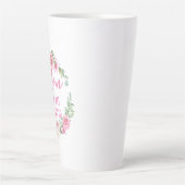 Tasse Latte Maman Tu es si aimée Floral Rose (Devant)