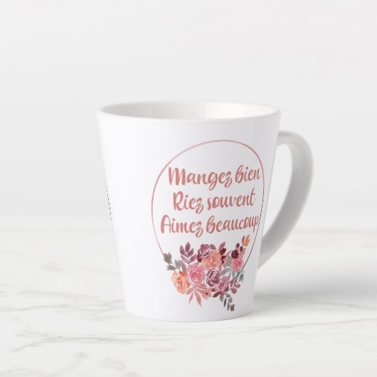 Tasse Latte Mangez Bien Riez Souvent Aimez Beaucoup Français (Angle droit)